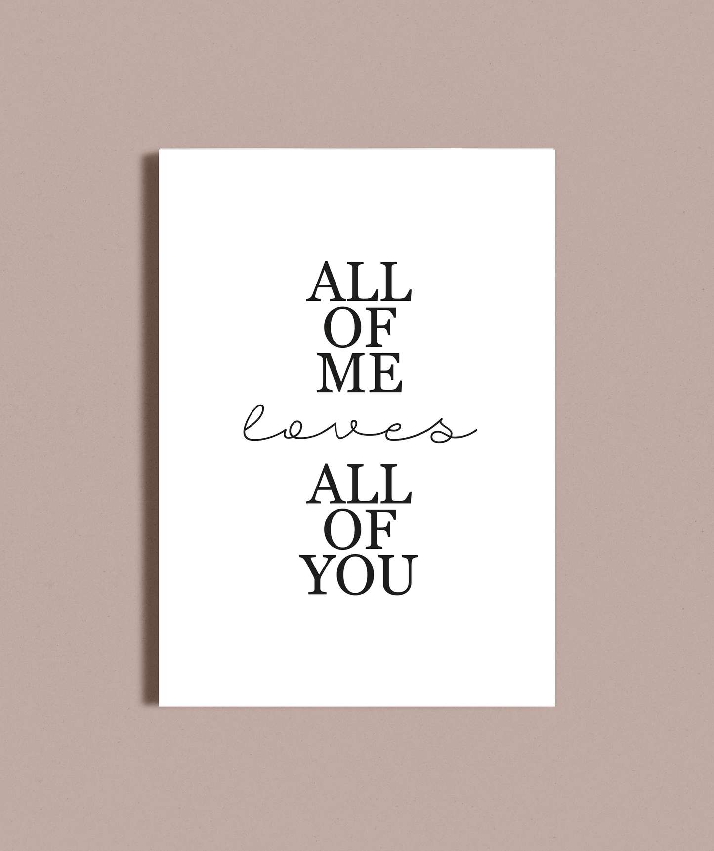 All of me love all of you wall art print image 1