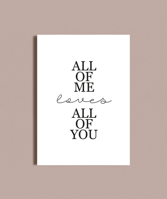 All of me love all of you wall art print image 1