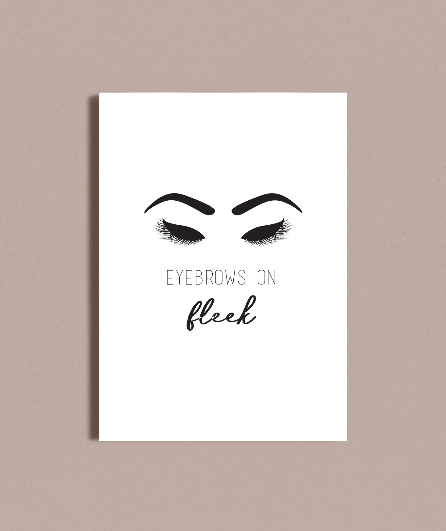 Eyebrows on fleek art print image 1