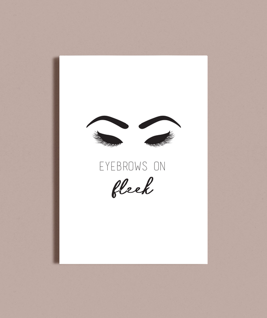 Eyebrows on fleek art print image 1