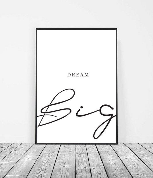 Dream big art print image 1