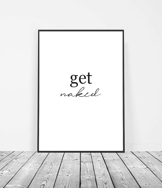 Get naked art print image 0