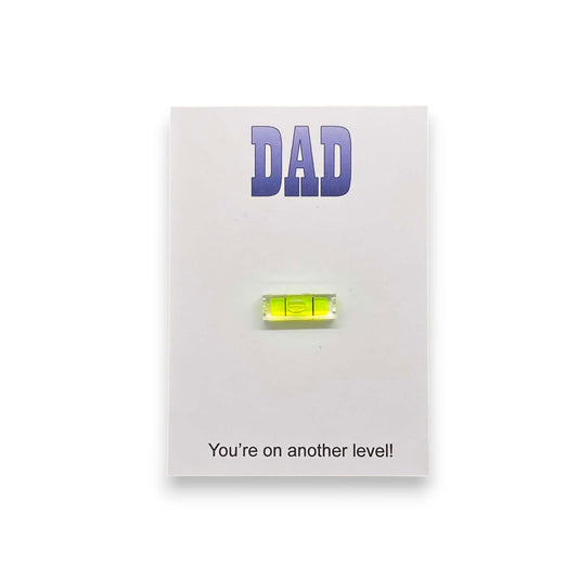 Dad's level gift